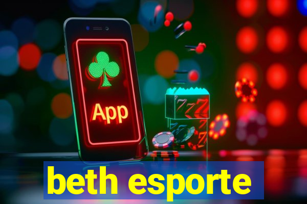 beth esporte